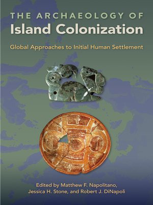 cover image of The Archaeology of Island Colonization